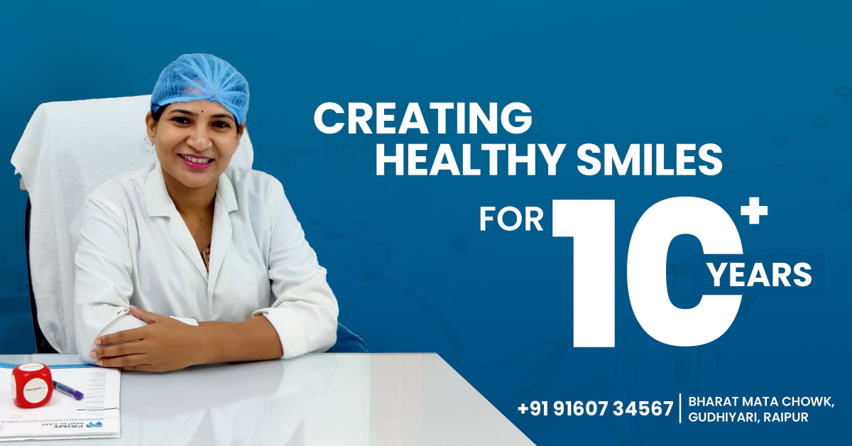 Prime Dental Care Raipur Multi Speciality Dental Clinic